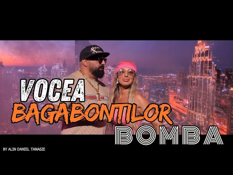 VOCEA BAGABONȚILOR • BOMBA 𝙭 OFFICIAL VIDEO