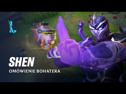 Omówienie bohatera Shena | Rozgrywka – League of Legends: Wild Rift