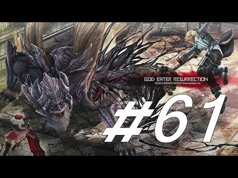 [PS4 Pro] God Eater Resurrection [Part 61|Burst End]【No Commentary】