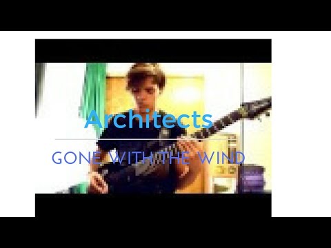 Architects- Gone with the wind cover