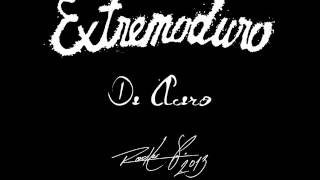 Extremoduro - De acero