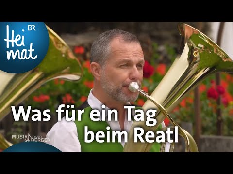 Die Innsbrucker Böhmische: Was für ein Tag beim Reatl | Musik in den Bergen | BR Heimat - Volksmusik