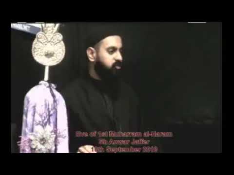 Eve of 1st Muharram al-Haraam 1440 | Sh Anwar Jaffer