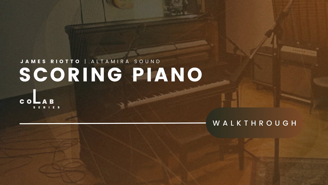 Scoring Piano [CoLab Series] - Walkthrough