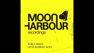 Sable Sheep - Upon Burning Skies (Dub Mix) (MHD012)