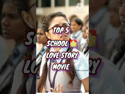 top 5 school love story movie south Hindi dubbed ❤️ 