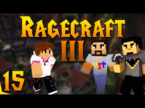 RageCraft III E15 - Γιατί πάλι εγώ ;