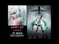 Army Of - LOVE - Is War [Kerli & Hatsune Miku ...