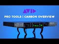 Avid Pro Tools Carbon Full Features Overview In 2025