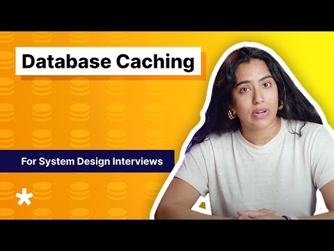 Database Caching for System Design Interviews