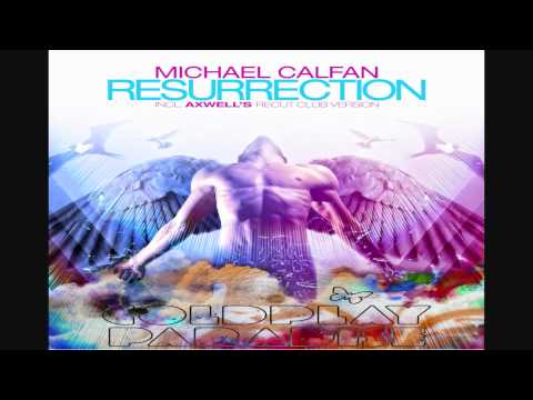 Coldplay Vs. Michael Calfan & Axwell - Resurrection From Paradise (Staches Mashup)