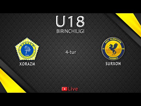 🇺🇿 U18 Birinchiligi | XORAZM - SURXON 4-tur