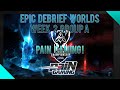 Epic Debrief des Worlds : Week 2 Day 1 - Group A ...