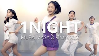 [ Beginner Class ] Mura Masa & Charli XCX - 1 Night / Choreography . WENDY