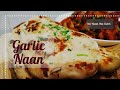 Garlic Naan without yeast and Oven- Malayalam with English Subtitle