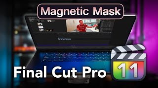 5 NEW Features to Final Cut Pro 11 and WHY It's a HUGE Update