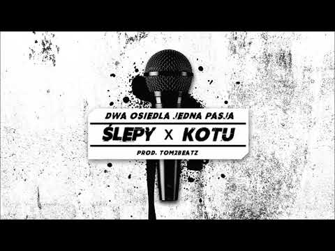 02. Ślepy / Kotu - Postaw Na Swoje ( Prod. Tom2beatz, Skrecze Dj Danek )