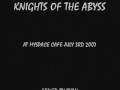 Knights Of The Abyss "Decaying Waste"