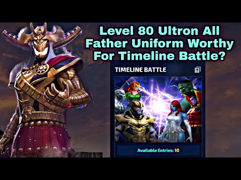 Level 80 Ultron All Father Uniform Worthy For Timeline Battle? - Marvel Future Fight
