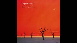 Stephan Micus -  Desert Poems  - The Horses of Nizami