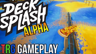 TRG - Decksplash Alpha Test Gameplay - First Impressions