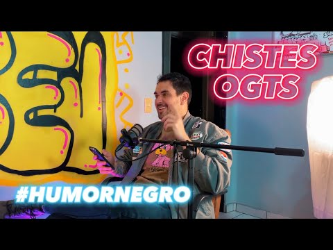 Chistes OGTS EP #10: Los mejores chistes de humor negro 😳😡🥵