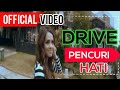 Drive - Pencuri Hati