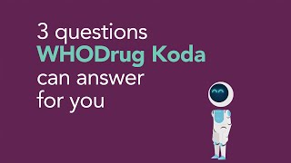 WHODrug Koda - Your new coding powerhouse