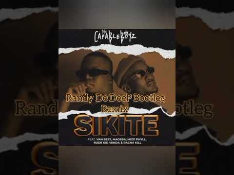 The Capable Boyz - Sikite (Randy De DeeP Bootleg Remix)