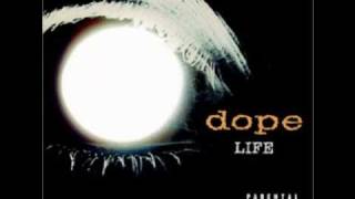 Dope - What About...