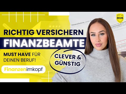 Als Finanzbeamter: Diese Versicherungen sind PFLICHT | HUK-COBURG | Finanzenimkopf®