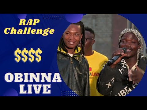 OBINNA LIVE : Rap Challenge-  Ep 12 SSN 1.