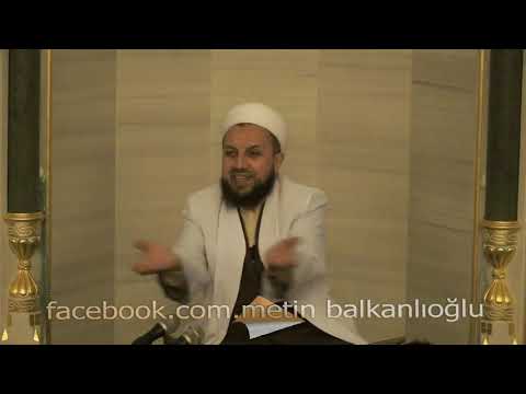 Abdülmetin Balkanlıoğlu Hocaefendi Günümüzü anlatan sohbet