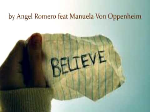 remix jocelyn brown - believe 2011 by Angel Romero feat Manuela Von Oppenheinm