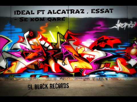 Ideal feat Alcattraz & Essat - SE KOM QARE 2013