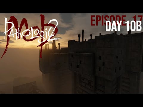 Pathologic 2 :: Let's Play! Episode 17 (Day 10 Part B)