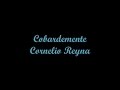 Cobardemente - Cornelio Reyna (Letra)