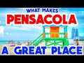 PENSACOLA, FLORIDA - The TOP 10 Places you NEED to see