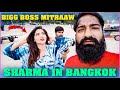 Bigg boss  Mitraaw Sharma In Bangkok With Pareshan Boys | Pareshan Family