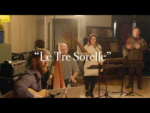 Le Tre Sorelle - Alla Boara feat. Ensemble Sangineto