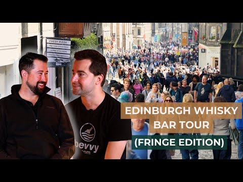 The Ultimate Edinburgh Whisky Bar Tour (Fringe Edition)
