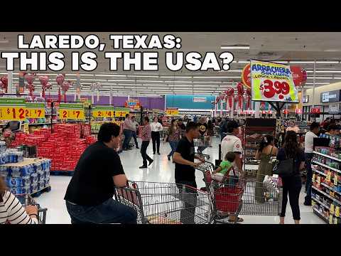 Laredo, Texas - The Border Town With 17 White People In It