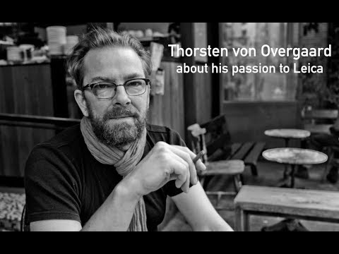 Thorsten von Overgaard about his passion to Leica (русские субтитры)