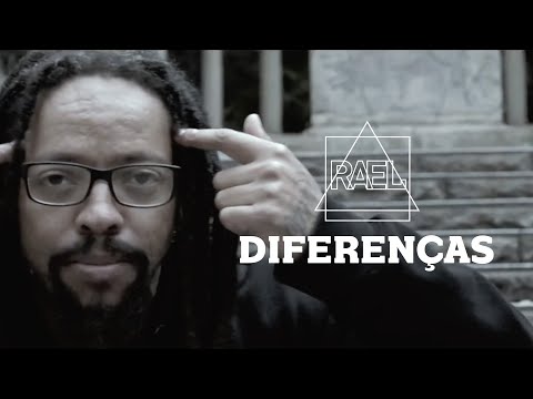 Rael - Diferenças (Clipe oficial)