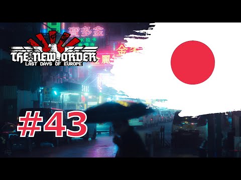 Let's play Hearts of Iron IV The New Order: LDOE - Empire of Japan (DEFCON 1) - part 43