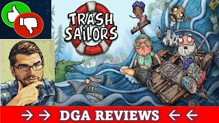 Dad on a Budget: Trash Sailors Review
