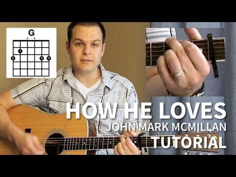 download lagu mp3 mp4 How He Loves Guitar Chords, download lagu How He Loves Guitar Chords gratis, unduh video klip How He Loves Guitar Chords