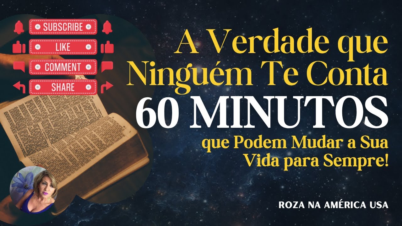 "A Verdade que Ninguém Te Conta: 60 Minutos que Podem Mudar a Sua Vida para Sempre!"