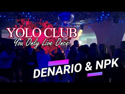 Denario & DJ NPK - 25.11.2021r w Yolo Club !