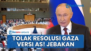 Rusia Ogah Ikut Campur, Resolusi Gaza Versi AS 'Jebakan Berbahaya' bagi Masa Depan Palestina